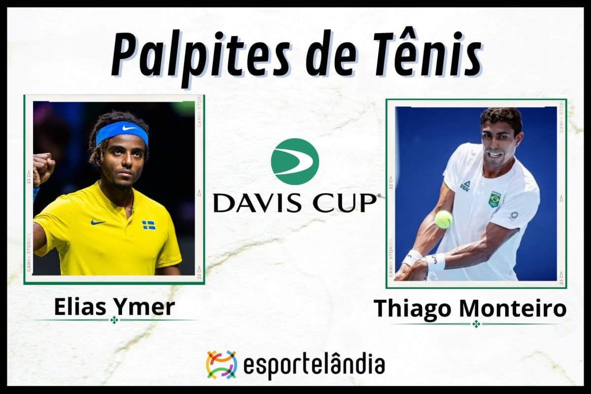 Palpites Tênis: Elias Ymer x Thiago Monteiro – 03/02 – Copa Davis
