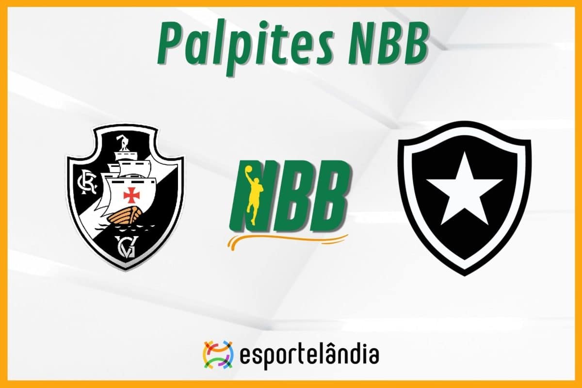Palpites basquete: Vasco da Gama x Botafogo – NBB – 09/02/2024