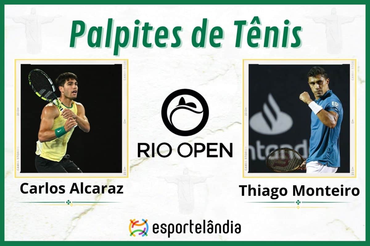 Palpites Tênis: Carlos Alcaraz x Thiago Monteiro – 20/02 – Rio Open