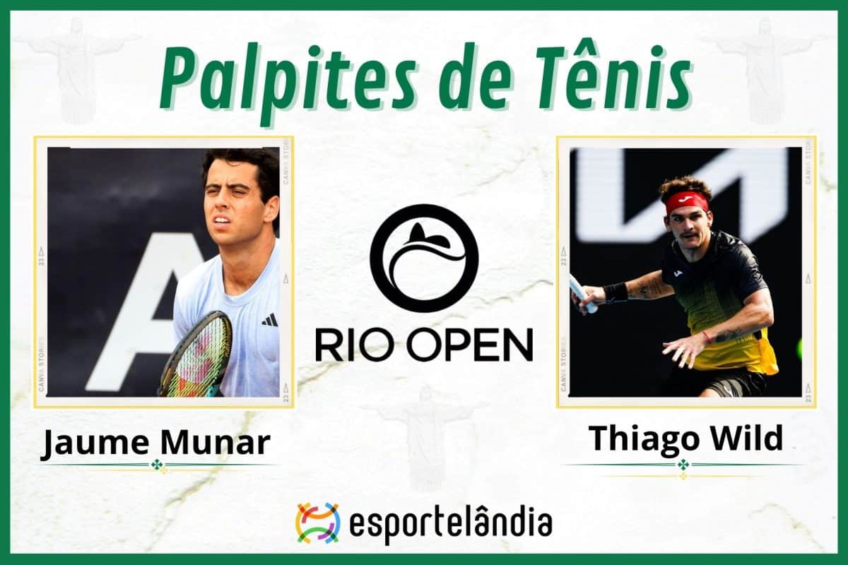 Palpites Tênis: Jaume Munar x Thiago Wild – 21/02 – Rio Open