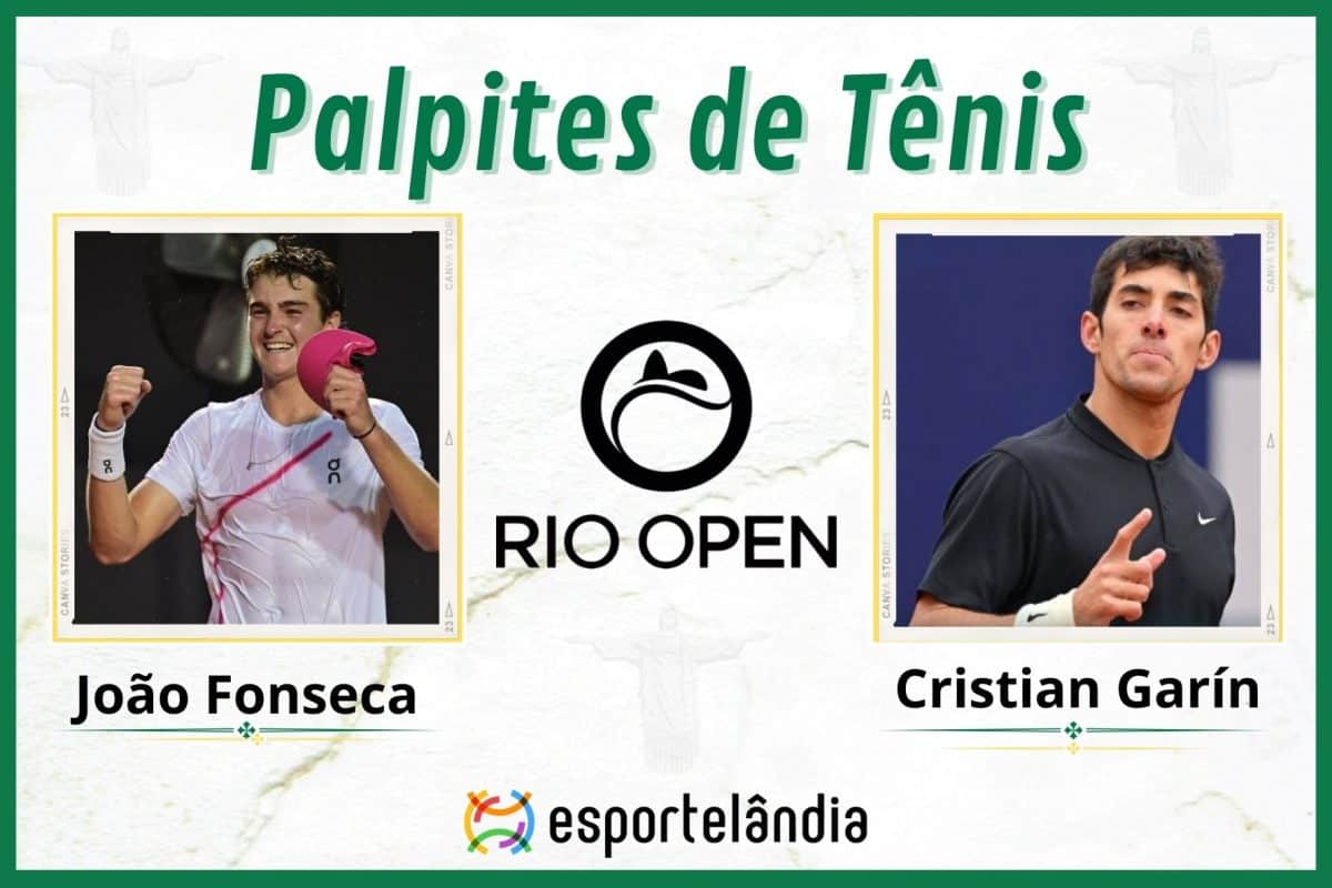 Palpites Tênis: João Fonseca x Cristian Garín – 22/02 – Rio Open