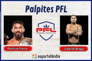 Palpites PFL X Bellator: Patricio Freire x Gabriel Braga – 24/02
