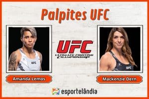 Palpites UFC: Amanda Lemos x Mackenzie Dern – 17/02