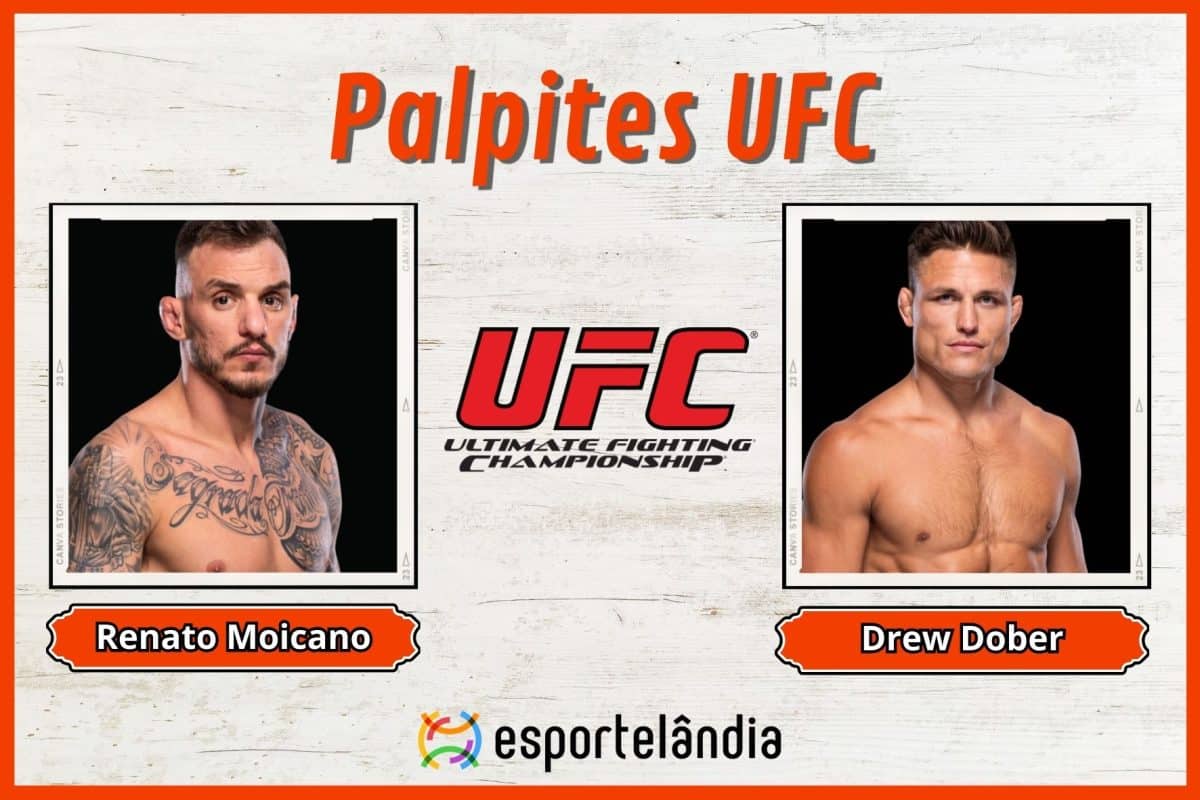 Palpites UFC: Renato Moicano x Drew Dober – 03/02