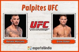 Palpites UFC: Renato Moicano x Drew Dober – 03/02