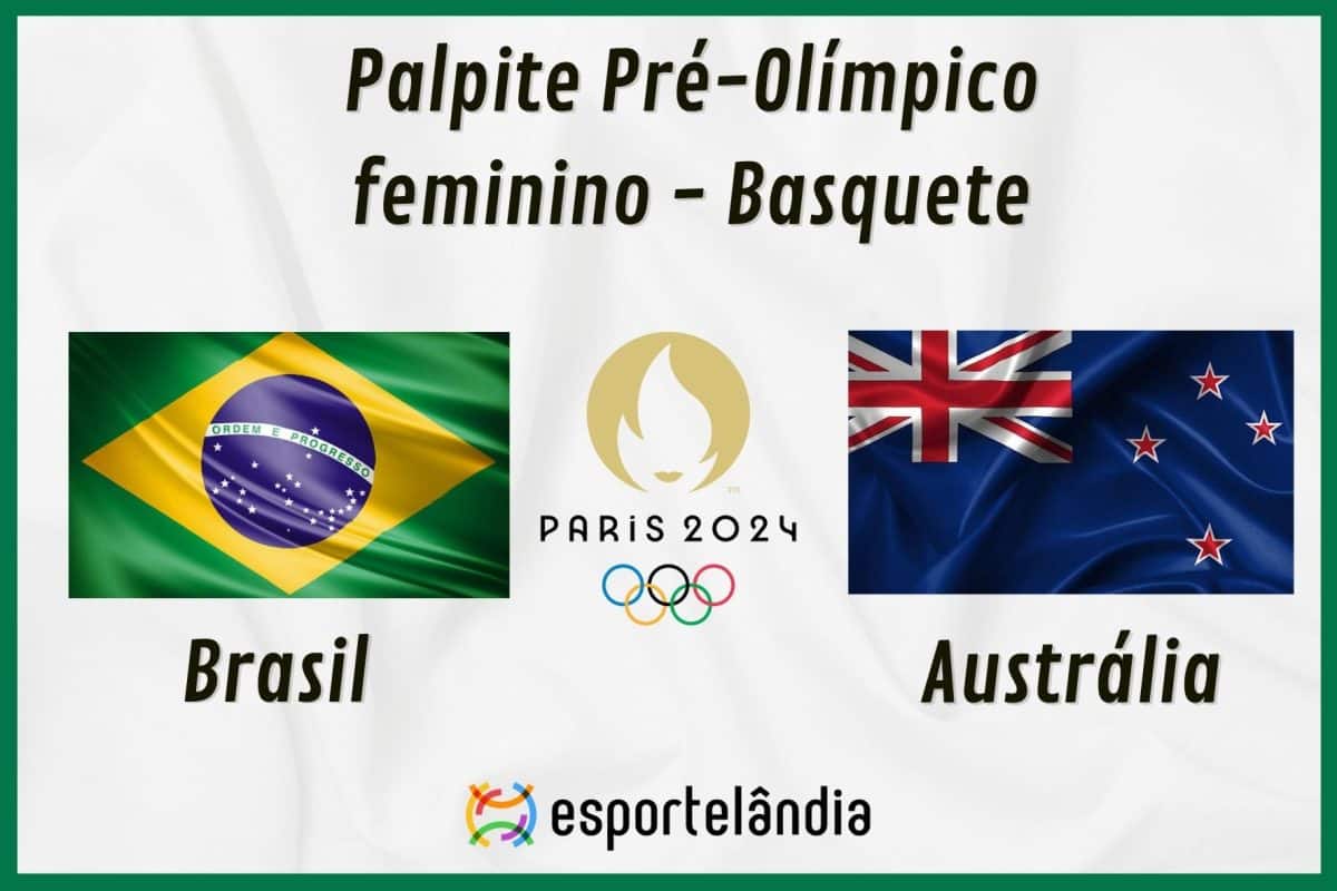 Palpites basquete: Brasil x Austrália – Pré-Olímpico Feminino – 08/02/2024