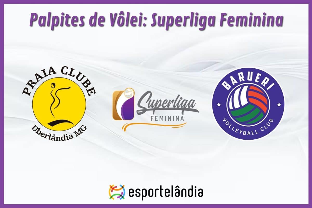 Palpites Vôlei: Praia Clube x Barueri – 10/02/2024 – Superliga Feminina