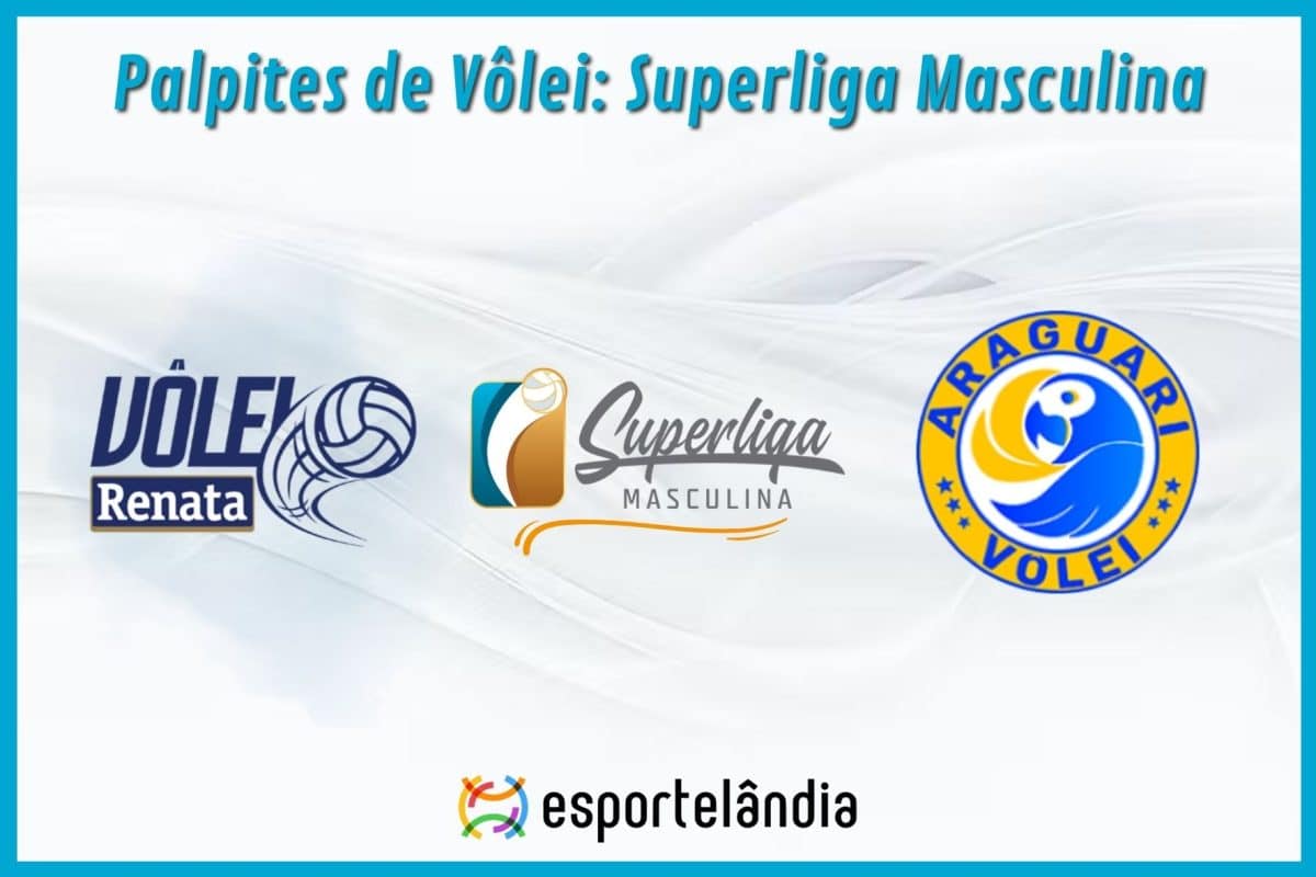 Palpites Vôlei: Vôlei Renata x Araguari Volei – 05/02/2024 – Superliga Masculina
