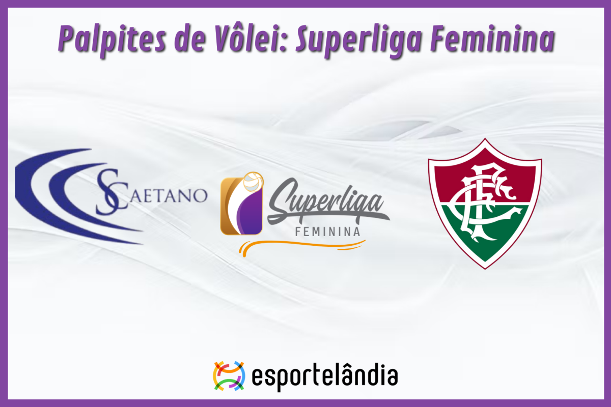 Palpites Vôlei: São Caetano x Fluminense – 07/02/2024 – Superliga Feminina