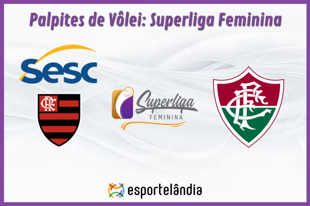 Palpites Vôlei: Sesc Flamengo x Fluminense – 16/02/2024 – Superliga Feminina