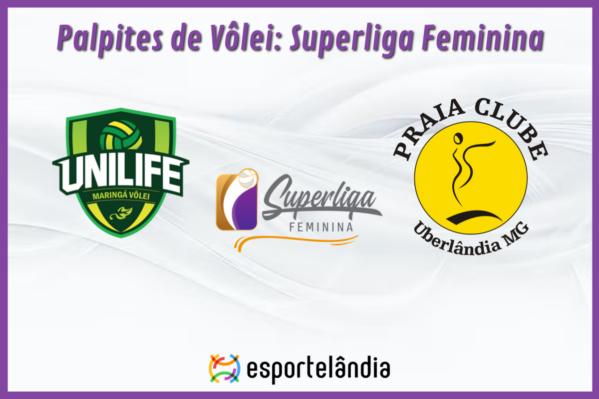 Palpites Vôlei: Unilife Maringá x Dentil Praia Clube – 07/02/2024 – Superliga Feminina