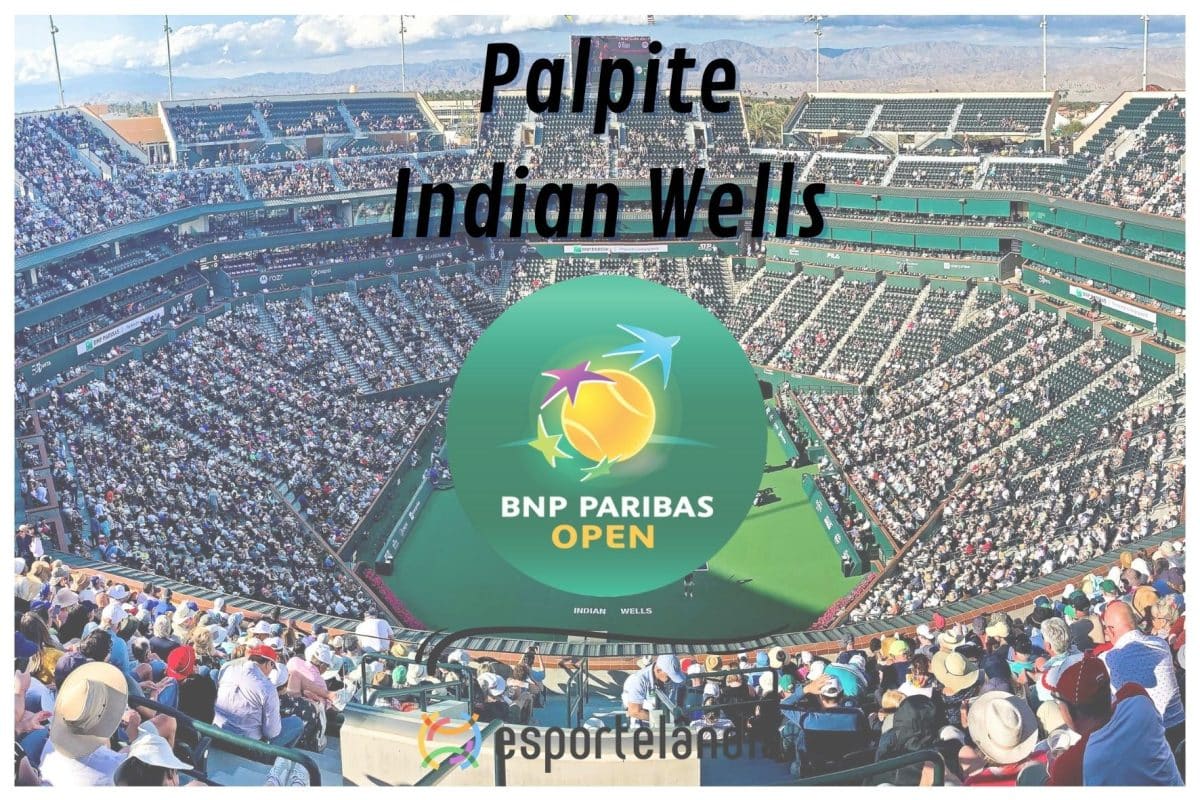 Palpites Indian Wells