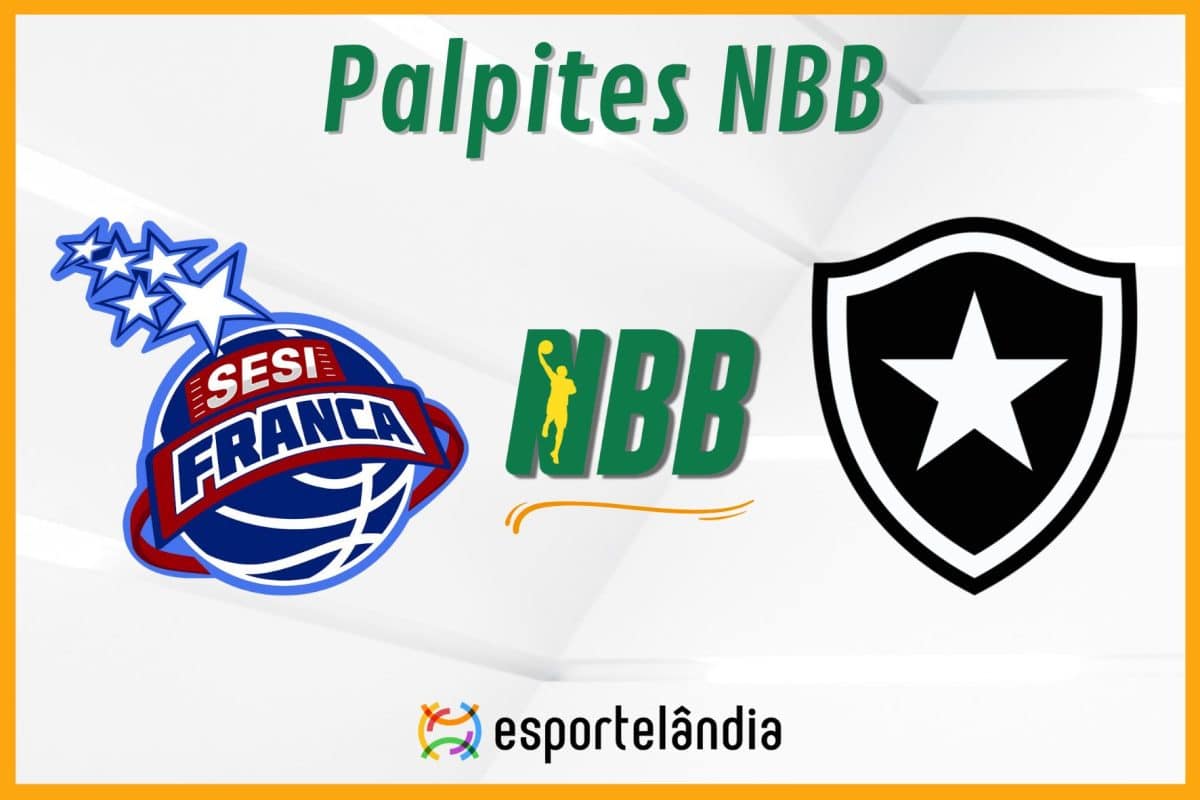 Palpites basquete: Franca x Botafogo – NBB – 19/03/2024