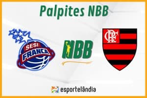 Palpites basquete: Franca x Flamengo – NBB – 21/03/2024