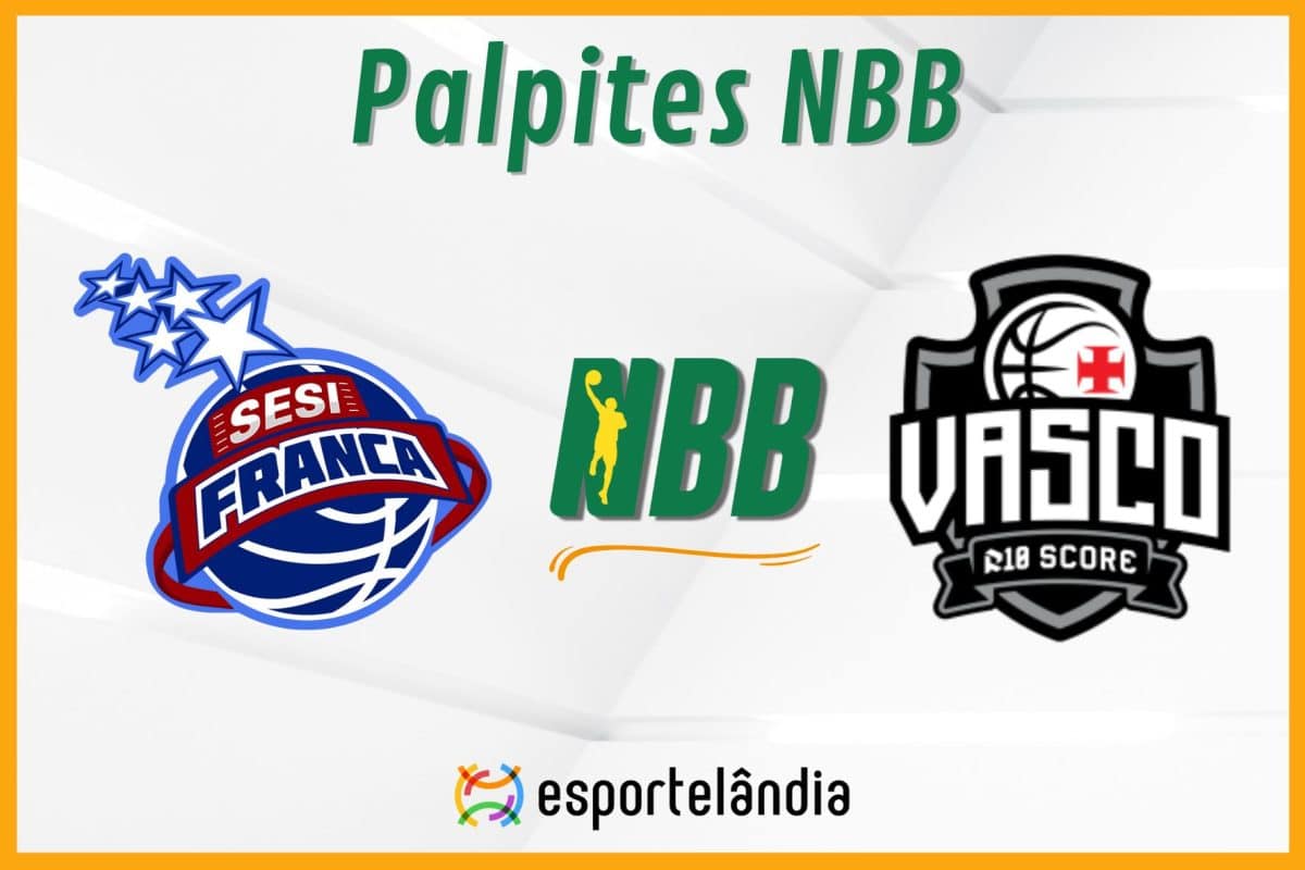 Palpites basquete: Franca x Vasco da Gama – NBB – 23/03/2024