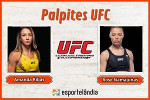 Palpites UFC: Amanda Ribas x Rose Namajunas – 23/03