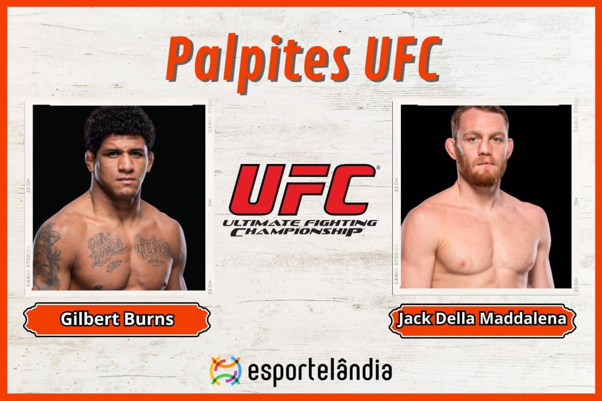 Palpites UFC: Gilbert Burns x Jack Della Maddalena – 09/03