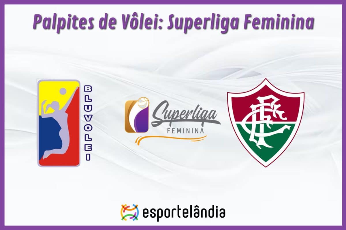 Palpites Vôlei: Bluvolei x Fluminense – 13/03/2024 – Superliga Feminina