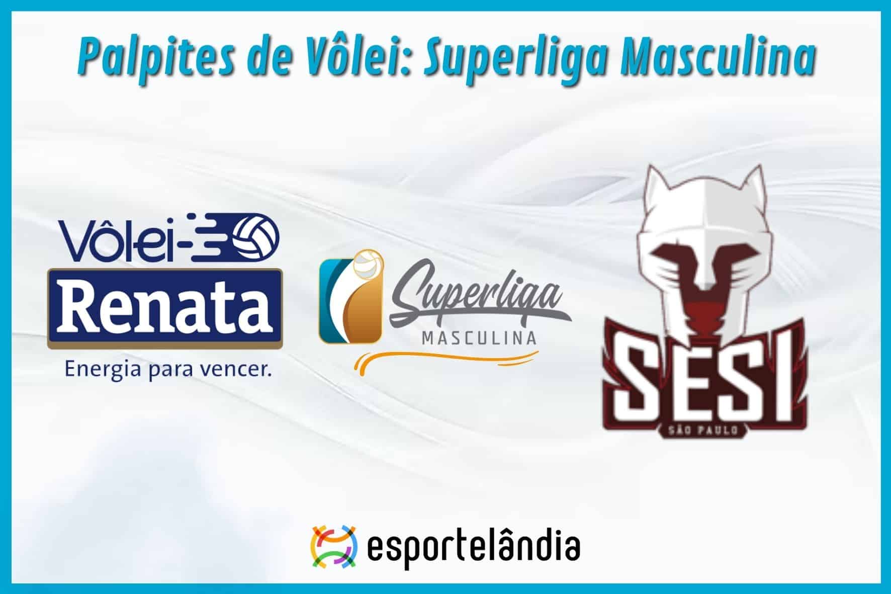 Palpites Vôlei: Vôlei Renata x Sesi-SP – Horário e onde assistir – Superliga – 09/10