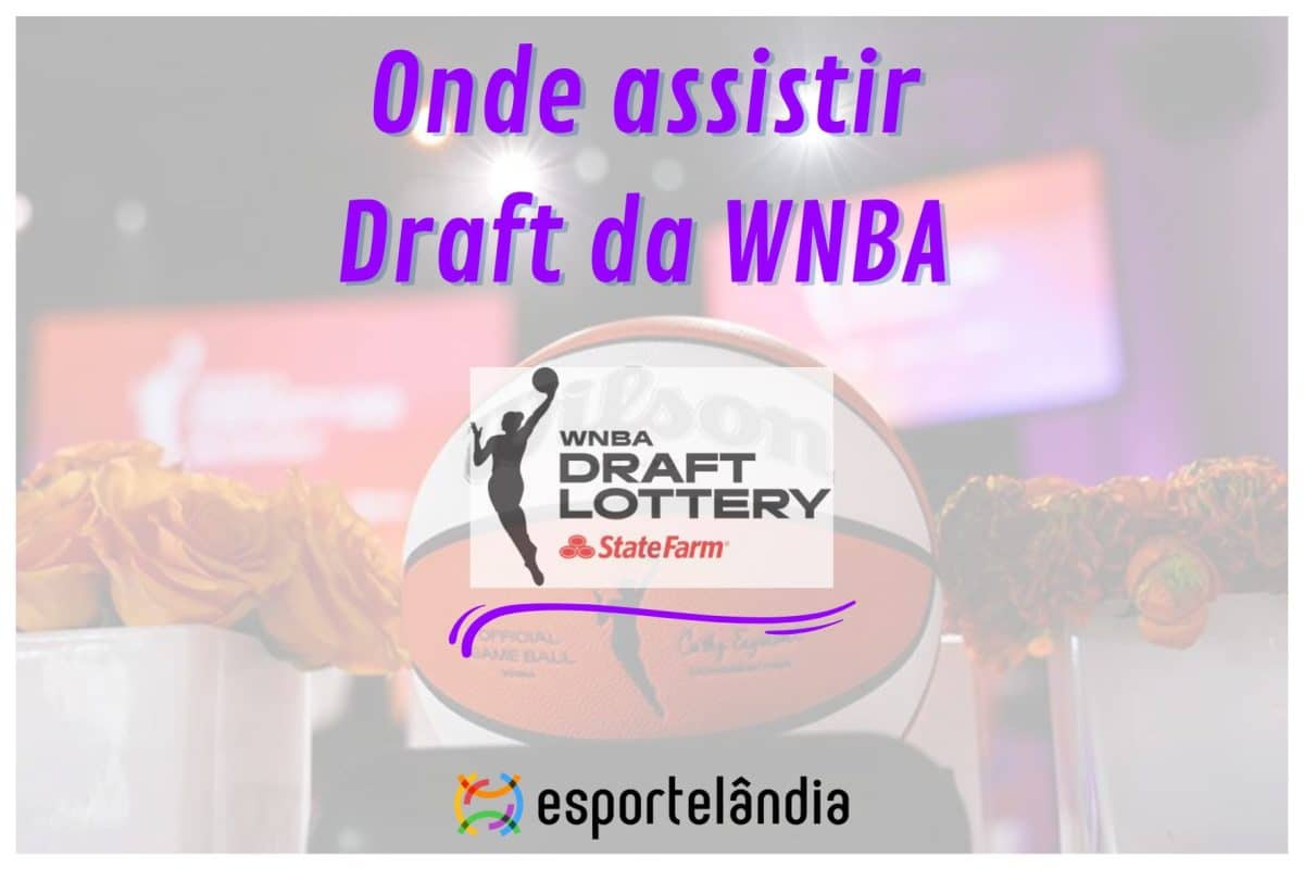 Onde assistir ao Draft da WNBA 2024?