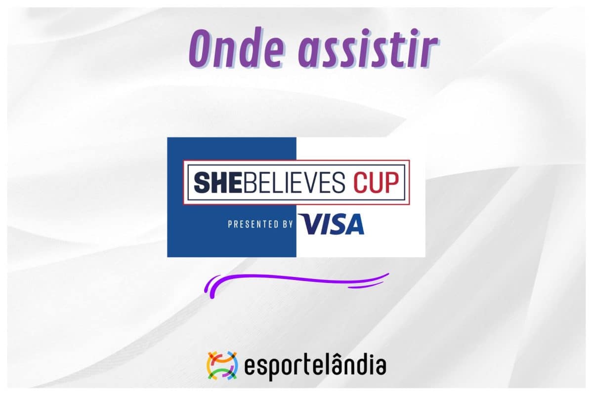 Onde assistir o Brasil na She Believes Cup 2024?
