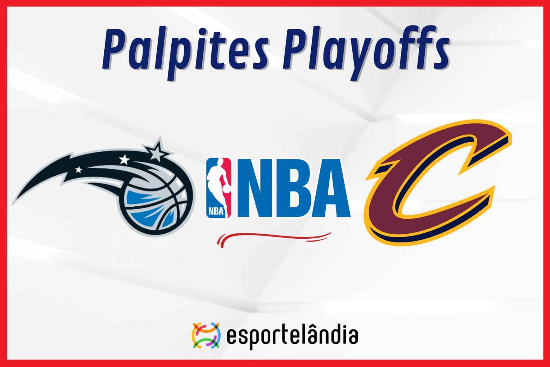 Palpites NBA: Orlando Magic x Cleveland Cavaliers – 27/04/2024 – Playoffs