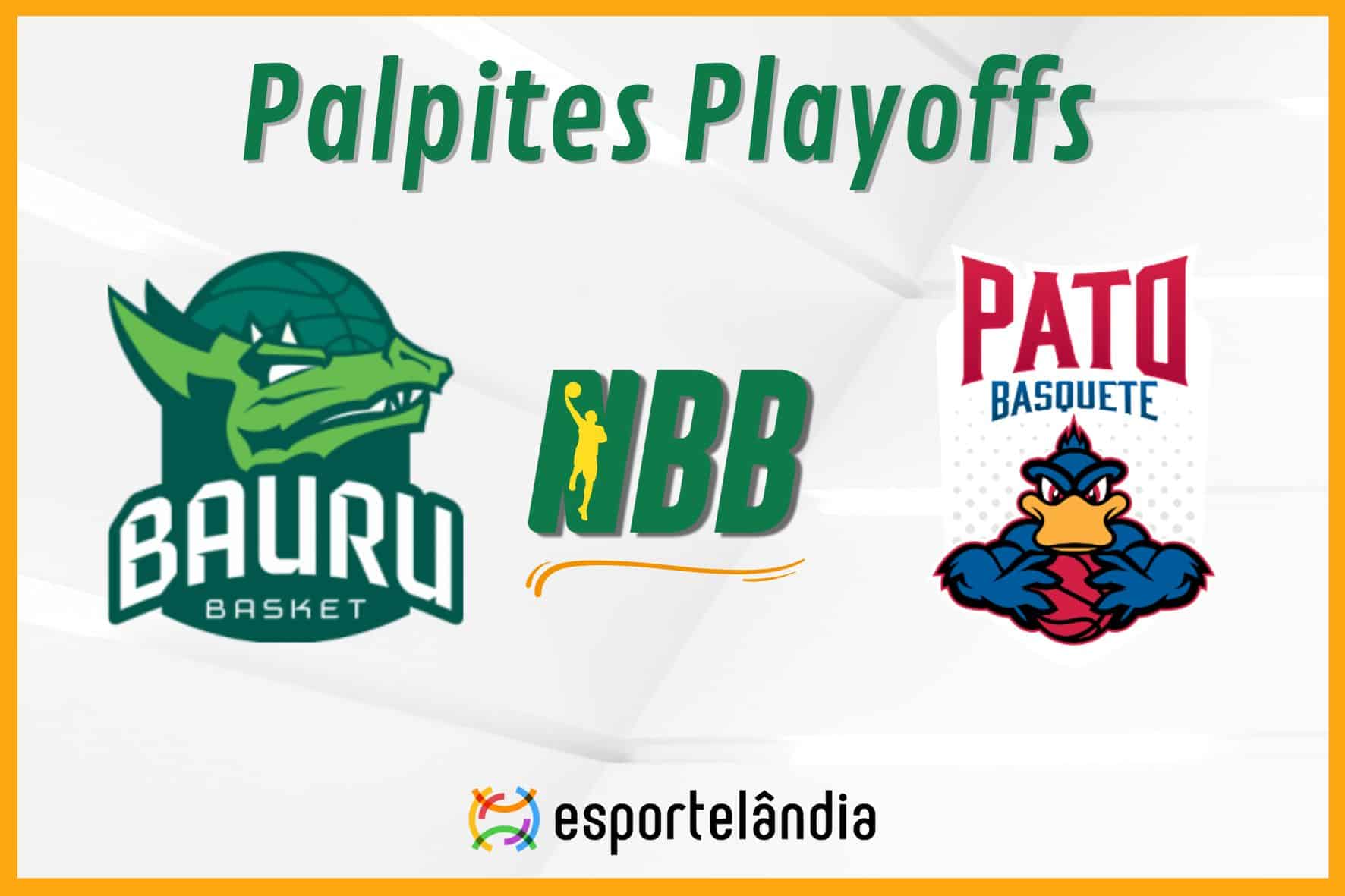 Palpites Basquete: Bauru x Pato Basquete – NBB – 27/04/2024