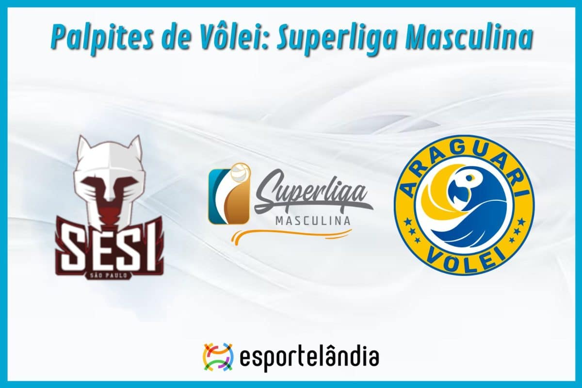 Palpites Vôlei: Sesi Bauru x Araguari – 01/04/2024 – Superliga Masculina