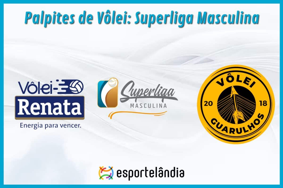 Palpites Vôlei: Vôlei Renata x Guarulhos – 18/04/2024 – Superliga Masculina