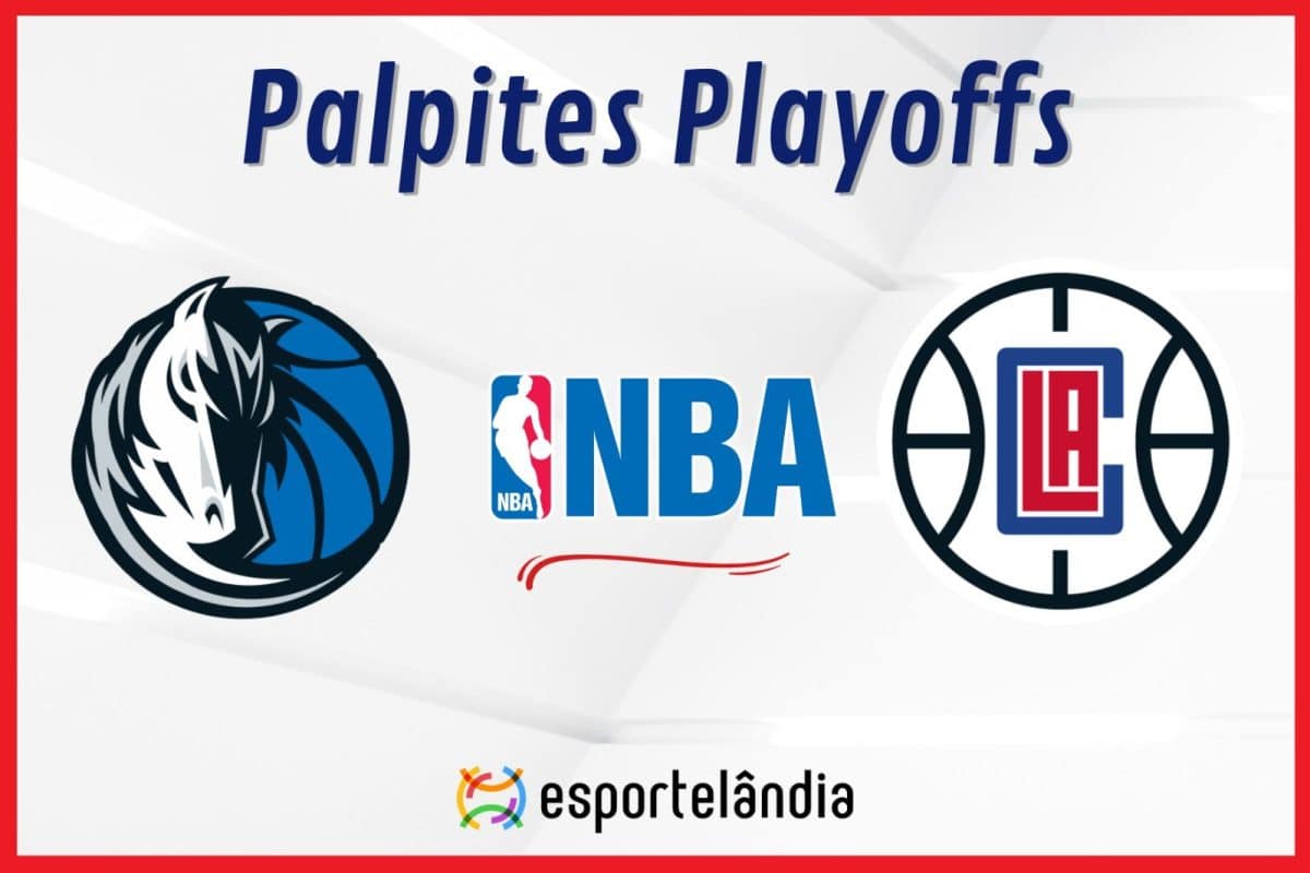 Palpites NBA: Dallas Mavericks x LA Clippers – 28/04/2024 – Playoffs