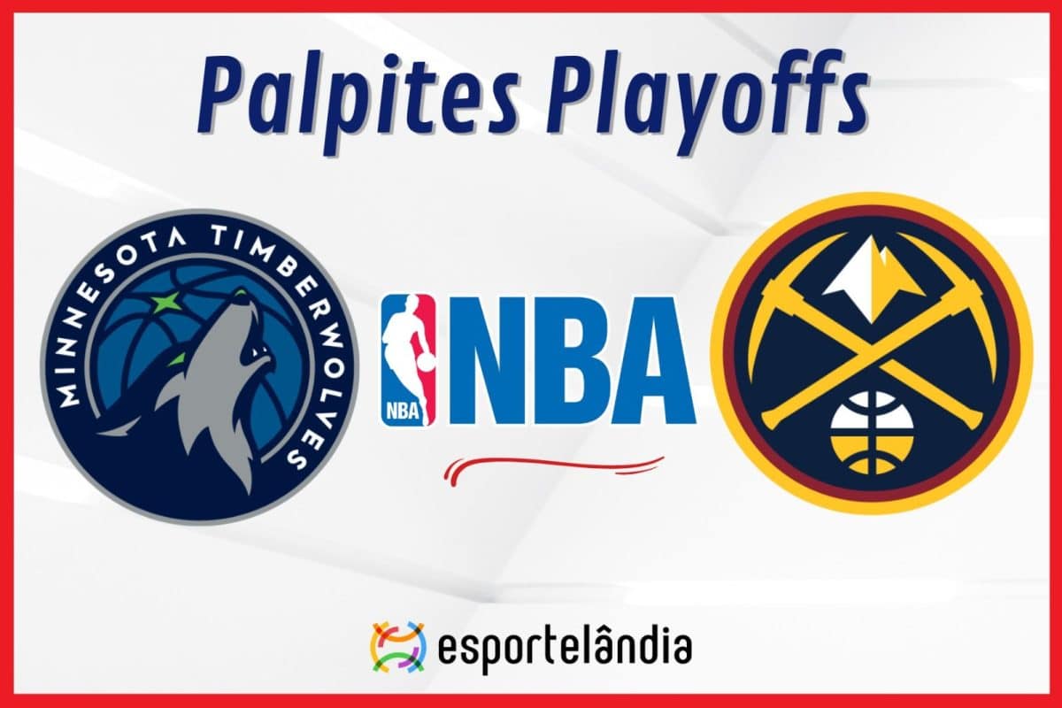 Palpites NBA: Minnesota Timberwolves x Denver Nuggets – 12/05/2024 – Playoffs