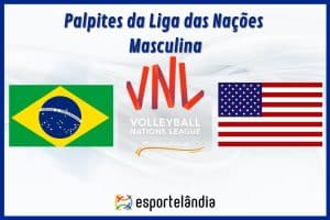 Palpites vôlei: Brasil x Estados Unidos – Horário e onde assistir – Liga das Nações – 20/06