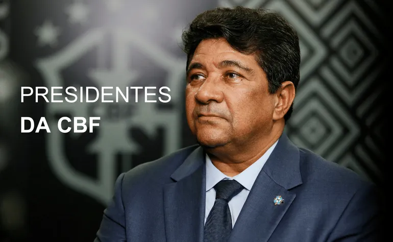 Presidentes da CBF: confira todos os comandantes da entidade (2025)