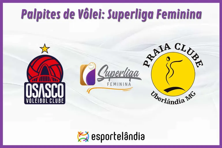 Palpites Vôlei: Osasco x Praia Clube – 17/03/2024 – Superliga Feminina