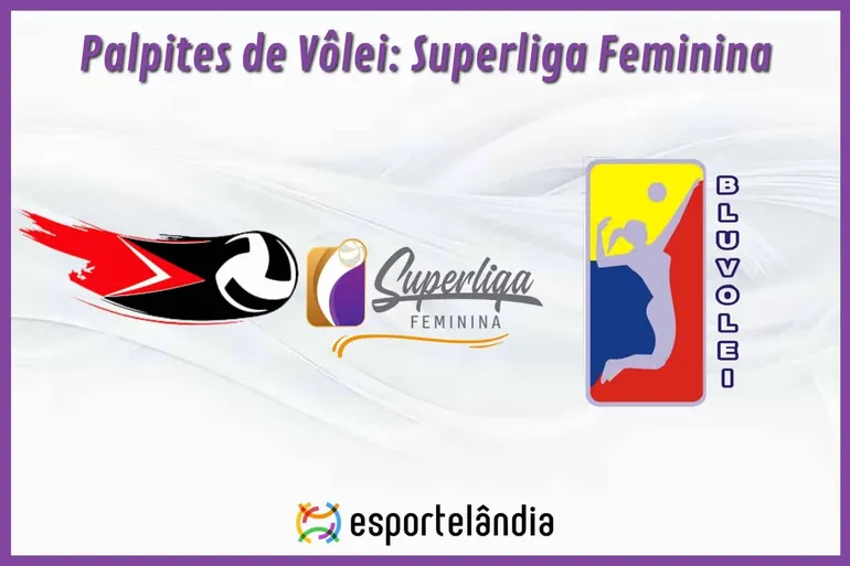 Palpites Vôlei: Sesi Bauru x Bluvôlei – 07/03 – Superliga Feminina