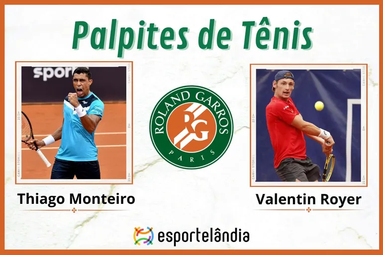 Palpites Tênis: Thiago Monteiro x Valentin Royer – 22/05 – Roland Garros