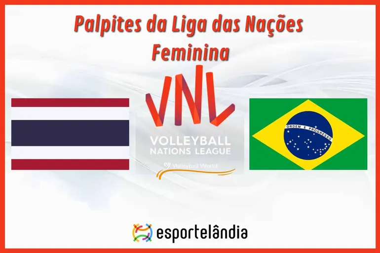 Palpites vôlei: Tailândia x Brasil – Horário e onde assistir – Liga das Nações – 20/06