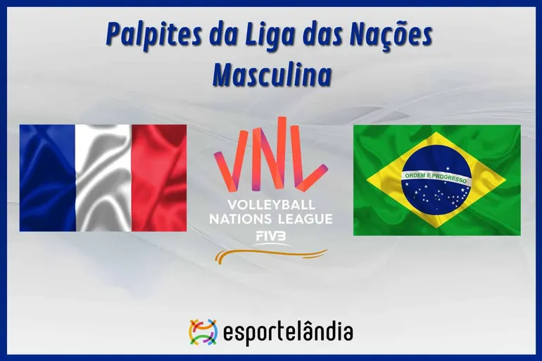 Palpites vôlei: França x Brasil – Horário e onde assistir – Liga das Nações – 23/06