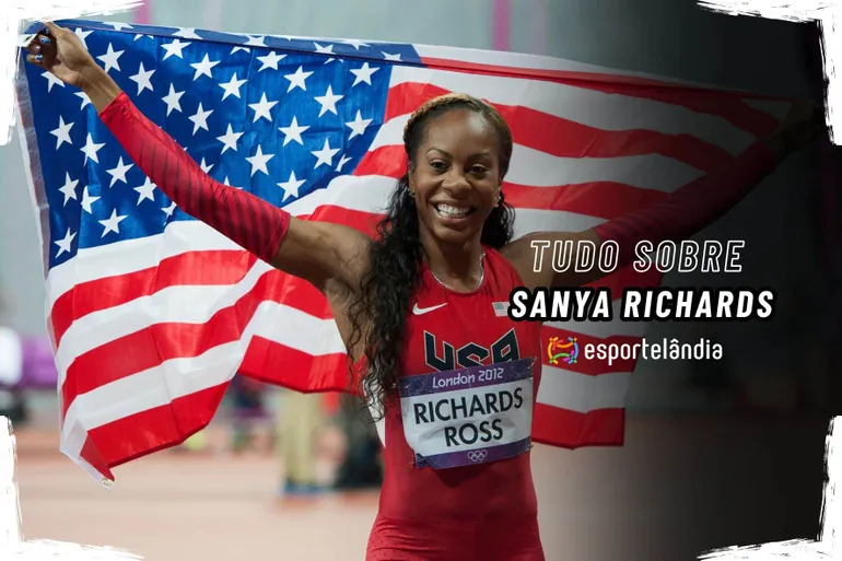 Sanya Richards (2025) &ndash; Hist&oacute;ria, recordes e t&iacute;tulos