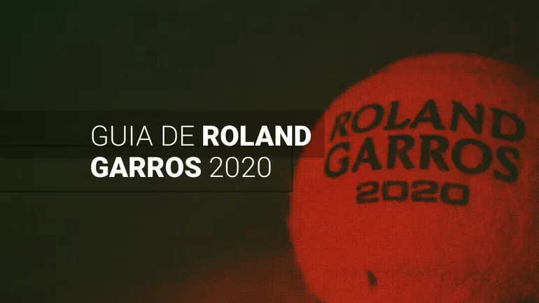 Guia de Roland Garros 2020: tudo o que você precisa saber