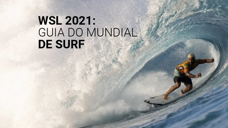 WSL 2021: calendário, etapas e brasileiros do Mundial de Surf