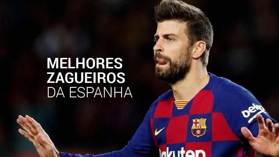 Melhores zagueiros da Espanha (2025): top 10 atual e da história