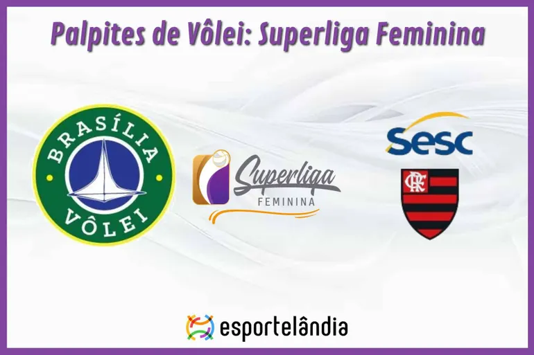 Palpites Vôlei: Brasília x Flamengo – 22/03/2024 – Superliga Feminina