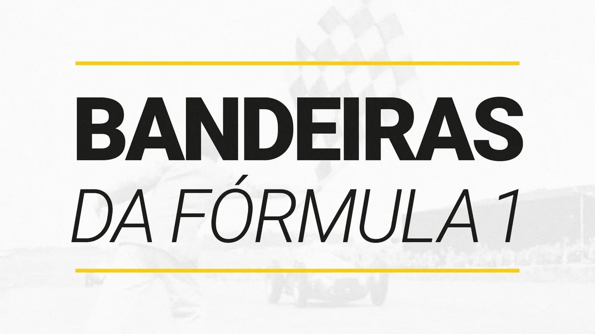 Entenda o significado das 10 bandeiras da Fórmula 1 (2025)