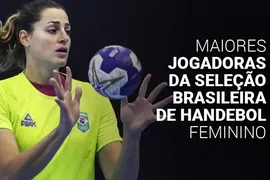 Top 10 maiores jogadoras da Seleção Brasileira de handebol (2025)