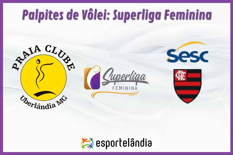 Palpites Vôlei: Praia Clube x Flamengo – 13/03/2024 – Superliga Feminina