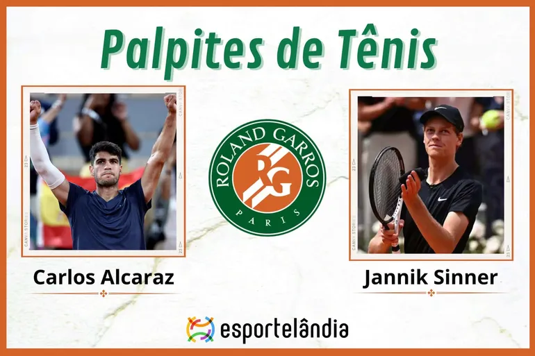 Palpites t&ecirc;nis: Carlos Alcaraz x Jannik Sinner &ndash; 07/06 &ndash; Roland Garros