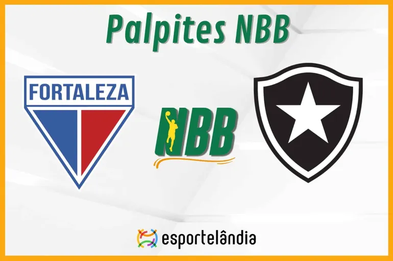 Palpites basquete: Fortaleza x Botafogo – NBB – 14/02/2024