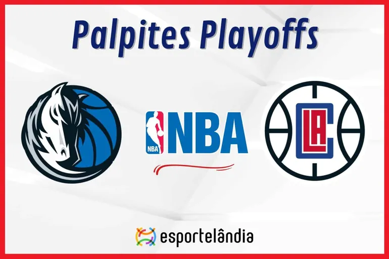 Palpites NBA: Dallas Mavericks x LA Clippers – 28/04/2024 – Playoffs