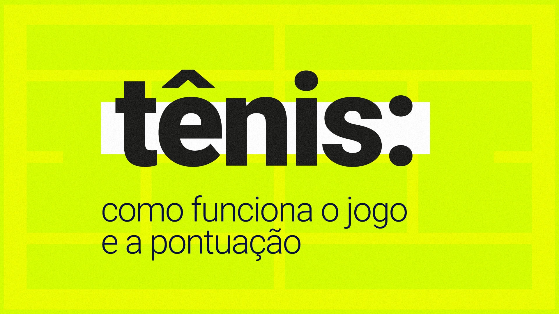 Entenda a contagem do placar no tênis · Revista TÊNIS